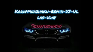 Karuppinazhaku-Remix-DJ-Ullas-Uday