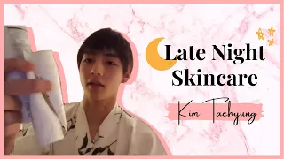 Taehyung Night Time Skincare Routine | How to Have Smooth Skin | Go to Bed with Taehyung