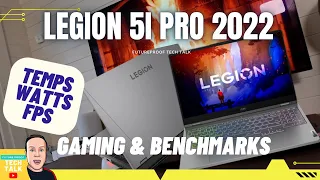 Lenovo Legion 5i Pro 2022 | Gaming & Benchmarks | FPS, Temps & Wattage | 12700H 3070ti