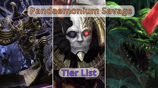 Pandaemonium Savage Tier List