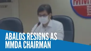 Abalos resigns as MMDA chairman