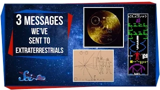 3 Messages We've Sent to Extraterrestrials