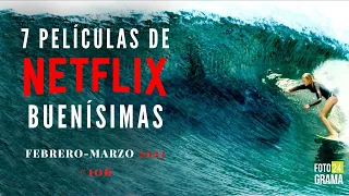 ¿No sabes qué ver en NETFLIX? 7 Buenas Películas IMPERDIBLES | Fotograma 24