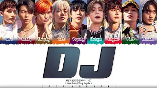 NCT 127 (엔시티 127) - 'DJ' Lyrics [Color Coded_Han_Rom_Eng]