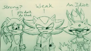 Weak or Strong (Sonic Comic Dub)
