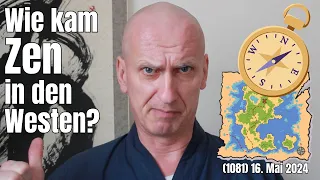 Wie kam Zen in den Westen? | #Häppchen 1081