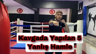 Kavgada Yapılan 5 Yanlış Hamle