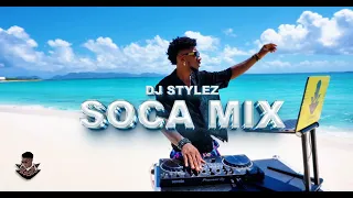 SOCA MIX 2024 | THE BEST OF 2024 SOCA MIXED BY DJ STYLEZ