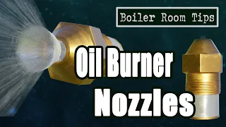 Oil Nozzles for Burners - Boiler Room Tips
