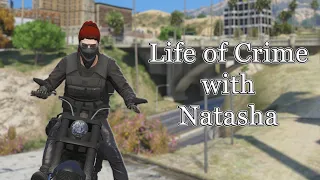 Life of Crime with Natasha ( Road to 500 Subs )