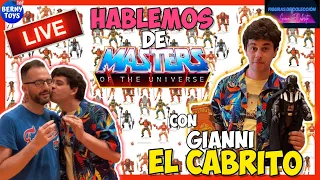 ? LIVE with GIANNI EL CABRITO ? LET'S TALK about MOTU and COLLECTING