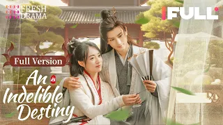 【Full Version】An Indelible Destiny | Amanda Liu, Wang Tingxu | 妙绝好姻缘 | Fresh Drama