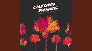 California Dreaming (feat. Snoop Dogg & Paul Rey)