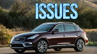 Infiniti EX (QX50) - Check For These Issues Before Buying