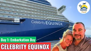 Celebrity Equinox Day 1: Embarkation, Sail-away & Too Many Desserts