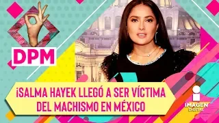 ¡Salma Hayek enfrentó machismo en su carrera! | De Primera Mano