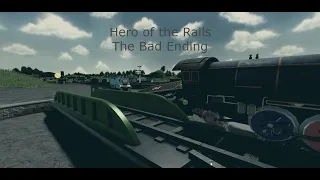 Hero of the Rails: The bad ending