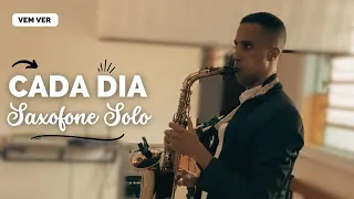 Recebe essa Aliança (Cada Dia) - Dayvidson Silva - Saxofone