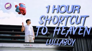 Shortcut To Heaven - lullaboy 1 Hour Loop // lullaboy - Shortcut To Heaven **NO ADS**