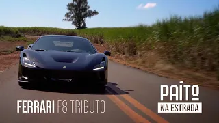 Paíto na Estrada - Ferrari F8 Tributo