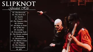 Slipknot Greatest Hits Full Album - Best Songs Of Slipknot Playlist 2021