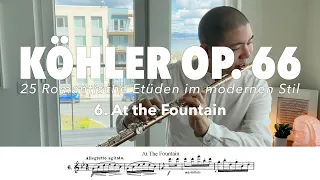 Köhler Opus 66 #6 "At the Fountain" (25 Romantic Etudes for Flute)