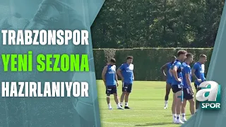 Trabzonspor Hazırlıklarını Sürdürüyor / A Spor / Medya Dünyası / 07.07.2023