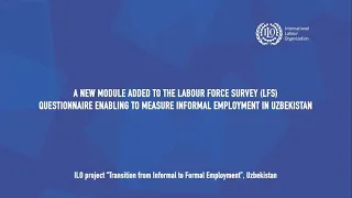 Project “Transition from Informal to Formal Employment”, Uzbekistan