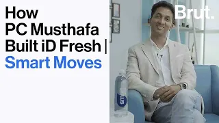 How PC Musthafa Built iD Fresh Food Into A 2000 Crore Business | In collab with Smartwater