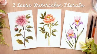 3 Loose Watercolor Florals: Step by Step Tutorial