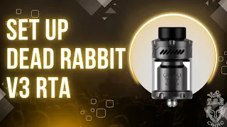 Setup Dead Rabbit V3 RTA| Chino Vape