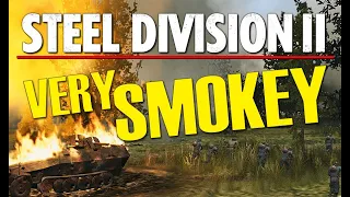 VERY SMOKEY! Steel Division 2 Conquest Gameplay (Mogilev, 3v3)