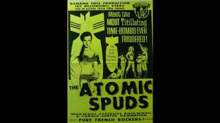 The Atomic Spuds / Blood Bath Boogie