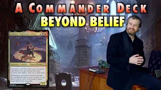 A Commander Deck That's Beyond Belief - Chainer, Nightmare Adept | Magic: The Gathering