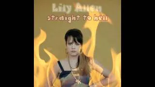 Lily Allen - Straight To Hell (HD/HQ)