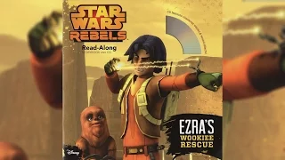 2014 Star Wars Rebels Ezra's Wookiee Rescue Read-Along Story Book and CD