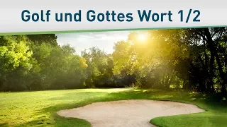 Golf und Gottes Wort 1/2 – Bayless Conley