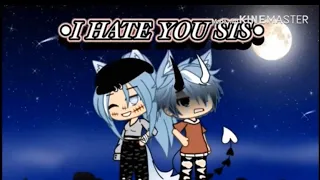 •I HATE YOU SIS•[]GLMM[]«Part Four»  special episode