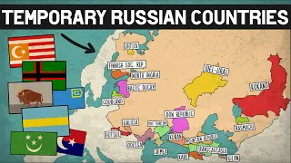 Temporary Countries of 20th Century Russia