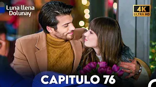 Luna llena Capitulo 76 (4K ULTRA HD) (Doblada En Español)