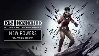 Dishonored: Death of the Outsider | Арсенал Билли Лерк