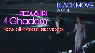 Reza Shiri | 4 Ghadam | Sen Anlat Karadeniz | New Music Video | Nefes & Tahir | BLACK MOVIE | ALI MD
