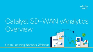 Catalyst SD-WAN vAnalytics Overview