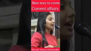 Best way to cover current affairs | IAS Srushti Jayant  Deshmukh | #heavenlbsnaa