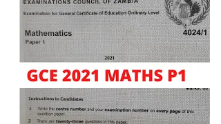 GCE 2021 Maths P1 - ECZ