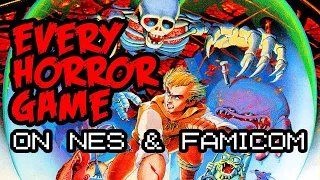 Every NES & Famicom Horror Game | A Comprehensive Tour in 8-bit Terror