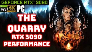 The Quarry  4K Ultra RTX 3090