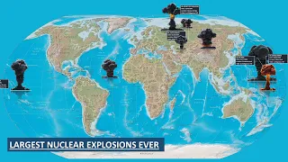 The 9 Largest Nuclear Explosions Ever Shown On A Map