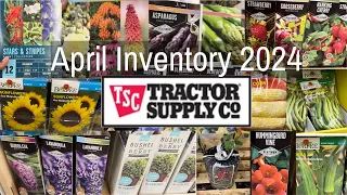 🔴 TRACTOR SUPPLY APRIL INVENTORY OF FRUIT TREES VEGETABLES BULBS SEEDS & PLANTS