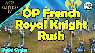 French Royal Knight Rush Build Order | Age of Empires 4 Build Order